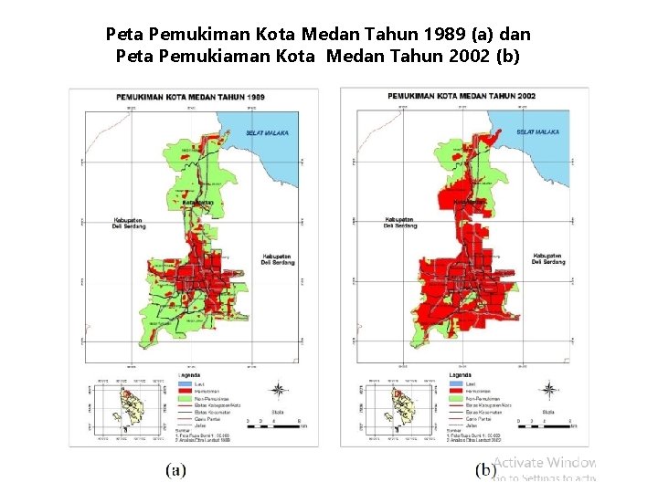 Peta Pemukiman Kota Medan Tahun 1989 (a) dan Peta Pemukiaman Kota Medan Tahun 2002