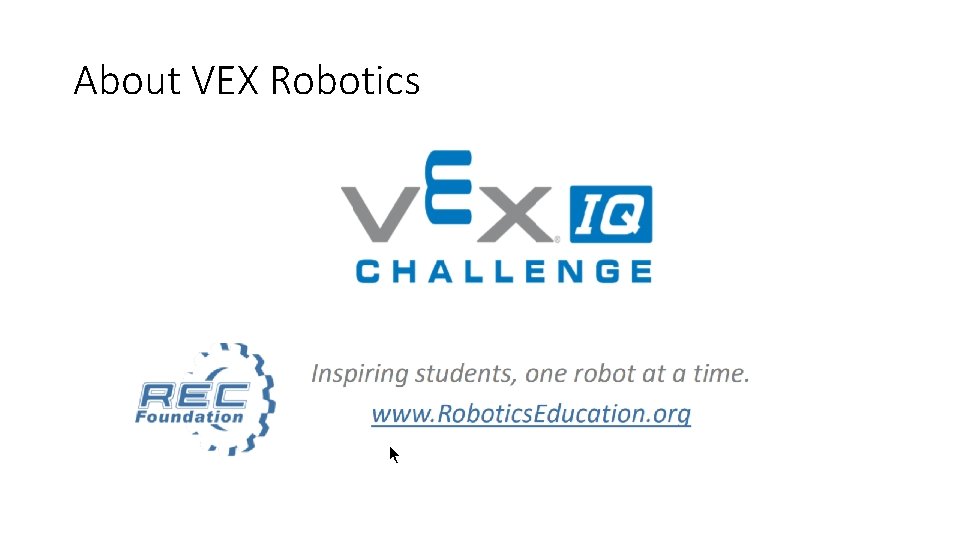 About VEX Robotics 