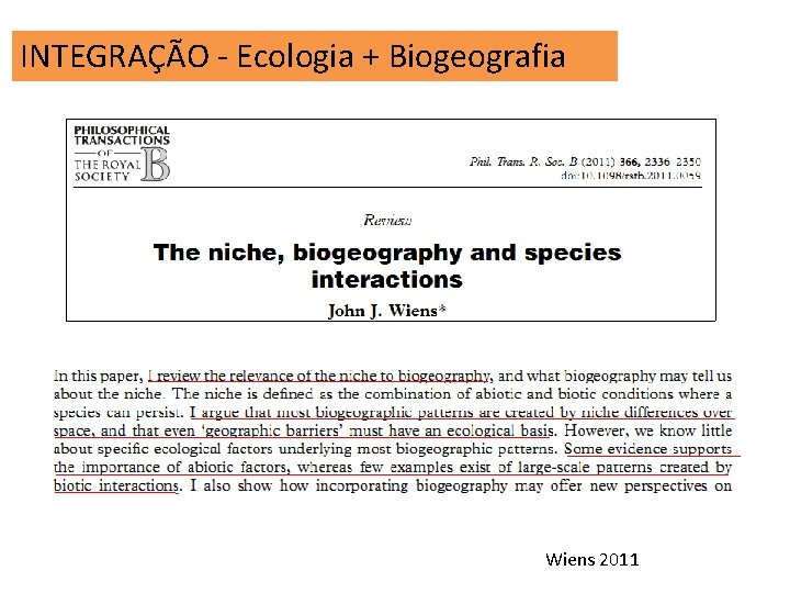 INTEGRAÇÃO - Ecologia + Biogeografia Wiens 2011 