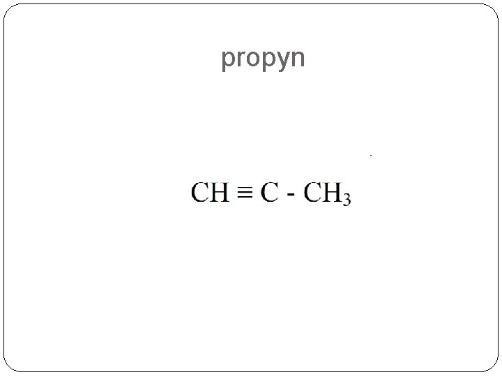 propyn propyn