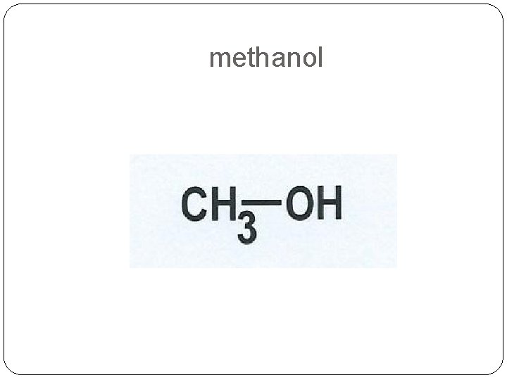 methanol 