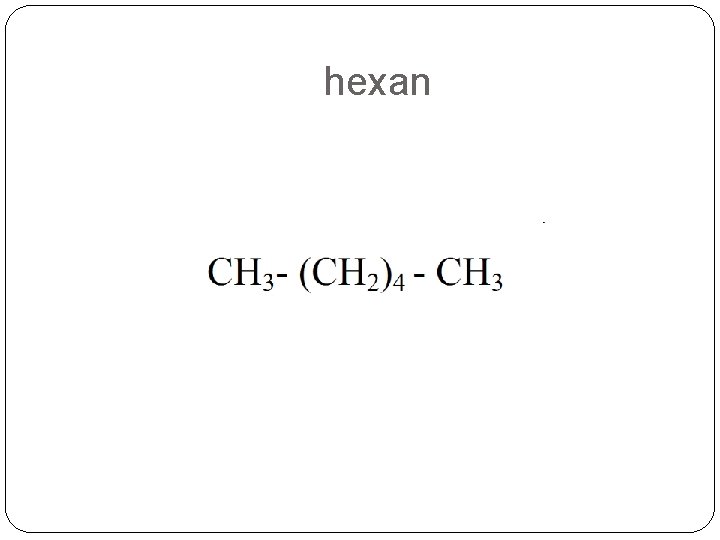 hexan 