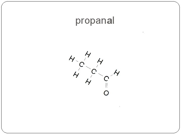 propanal propanal