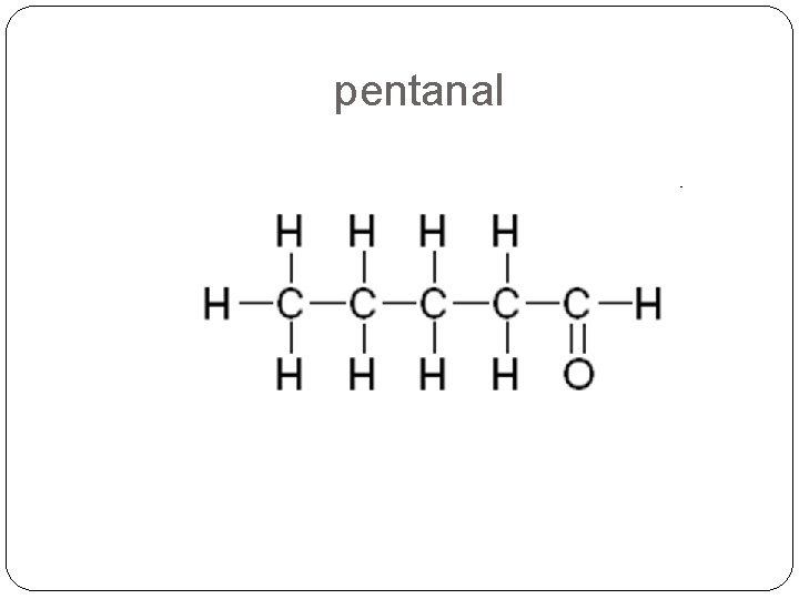 pentanal 