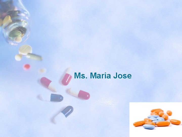 Ms. Maria Jose 
