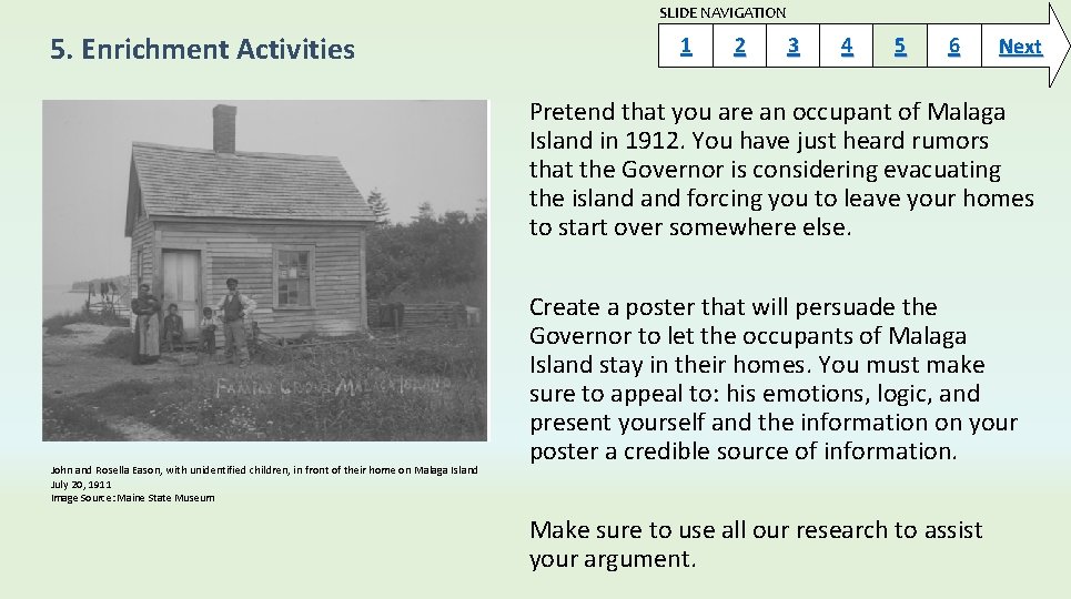 SLIDE NAVIGATION 5. Enrichment Activities 1 2 3 4 5 6 Next Pretend that