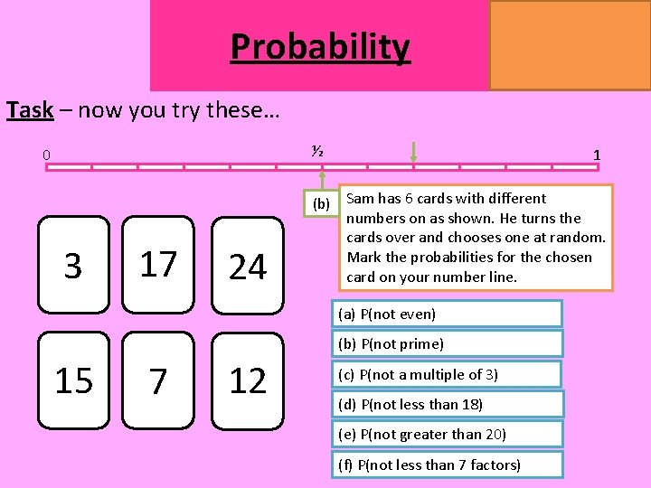 Probability MATHSWATCH CLIP 14, 59, 60, 125 GRADE 1, 2, 3 Task – now