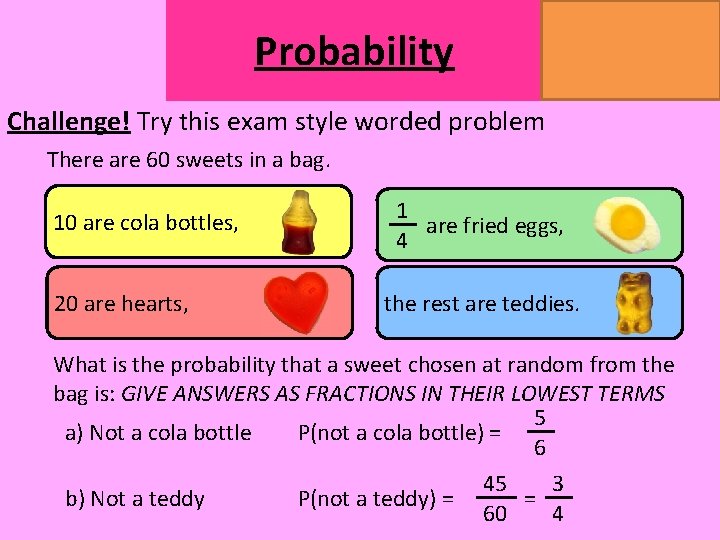 Probability MATHSWATCH CLIP 14, 59, 60, 125 GRADE 1, 2, 3 Challenge! Try this