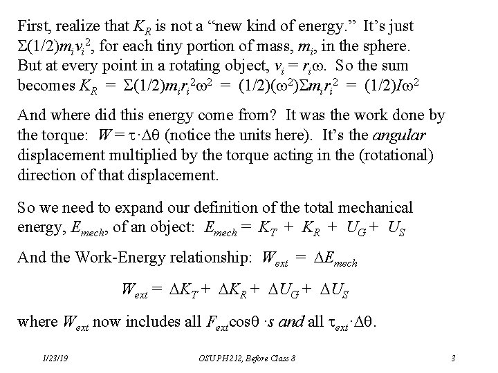 First, realize that KR is not a “new kind of energy. ” It’s just