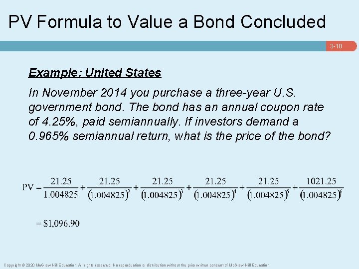 PV Formula to Value a Bond Concluded 3 -10 Example: United States In November