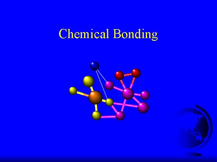 Chemical Bonding 