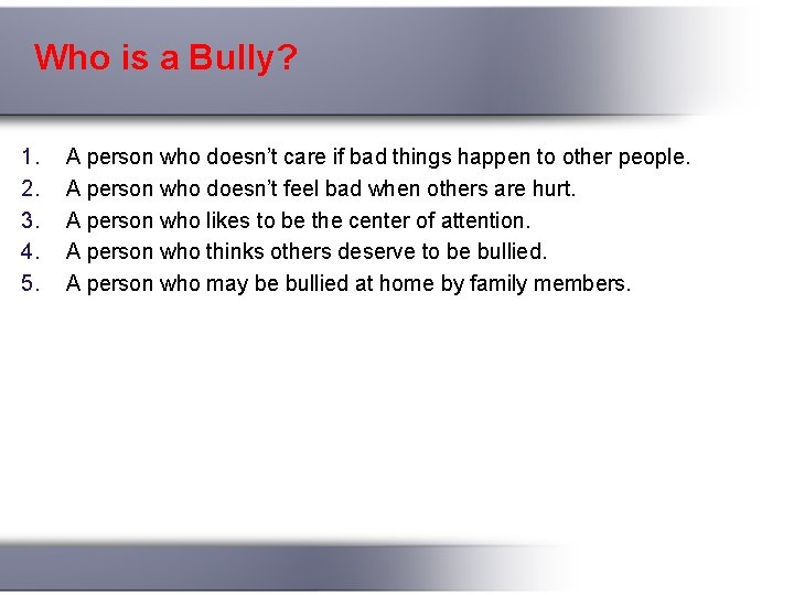 Stop School Bullying Woodgate Intermediate What is bullying