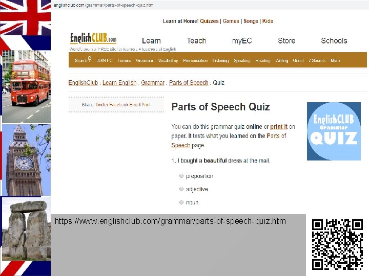 https: //www. englishclub. com/grammar/parts-of-speech-quiz. htm 