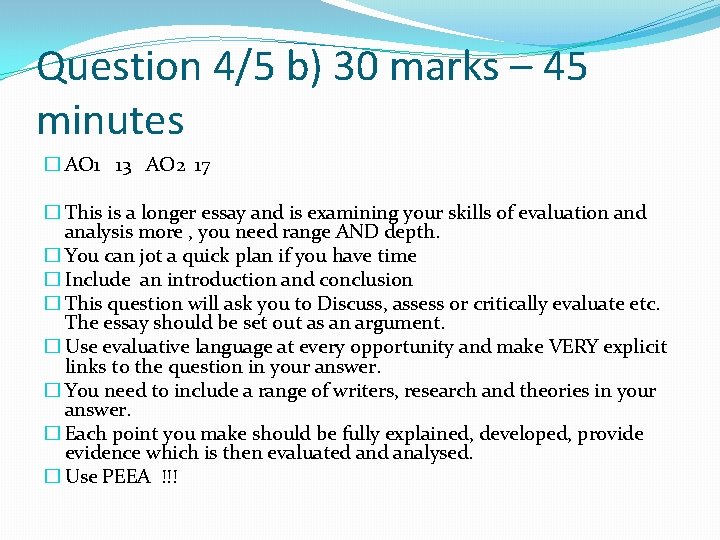 Question 4/5 b) 30 marks – 45 minutes � AO 1 13 AO 2
