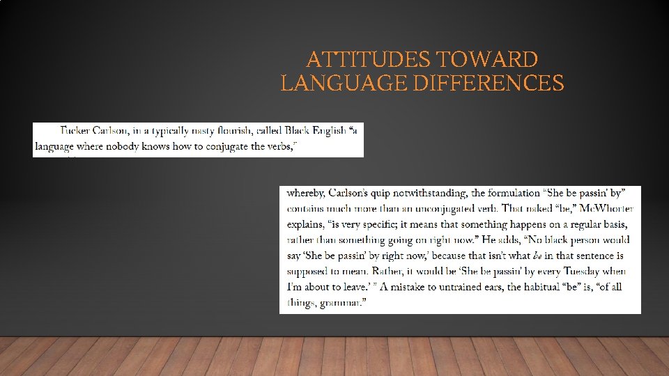 ATTITUDES TOWARD LANGUAGE DIFFERENCES 