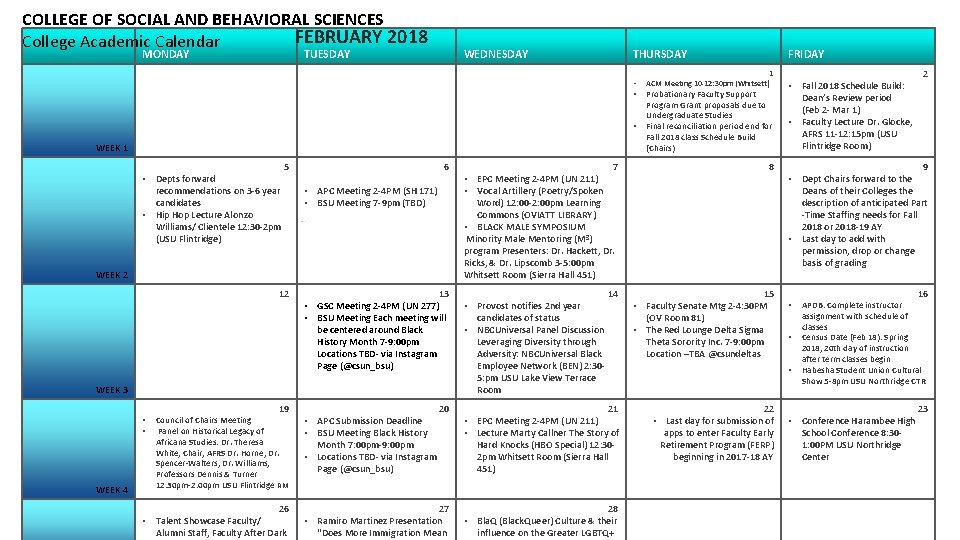 COLLEGE OF SOCIAL AND BEHAVIORAL SCIENCES FEBRUARY 2018 College Academic Calendar MONDAY TUESDAY WEDNESDAY