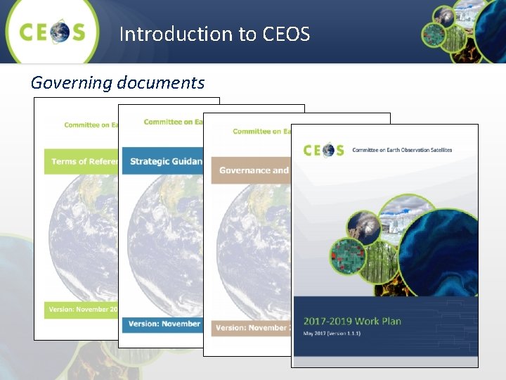 Introduction to CEOS Governing documents 