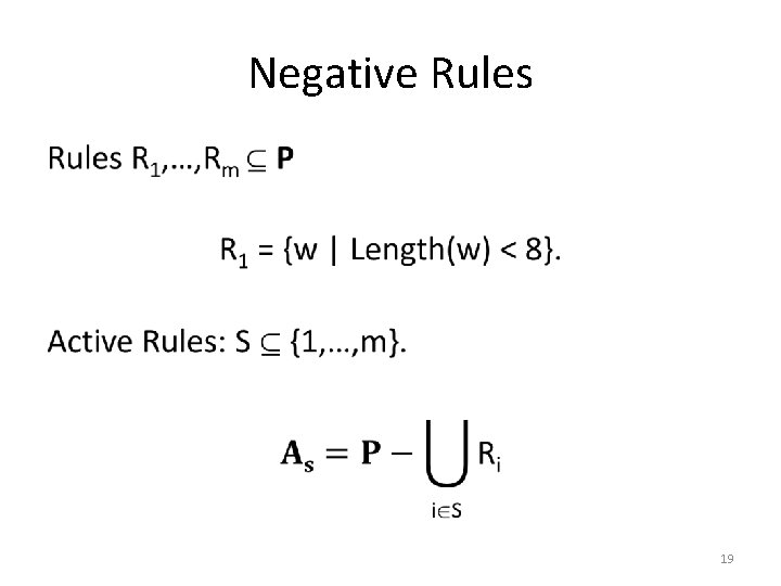 Negative Rules • 19 