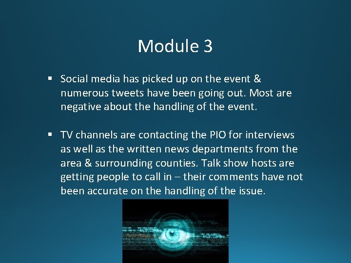 Module 3 § Social media has picked up on the event & numerous tweets