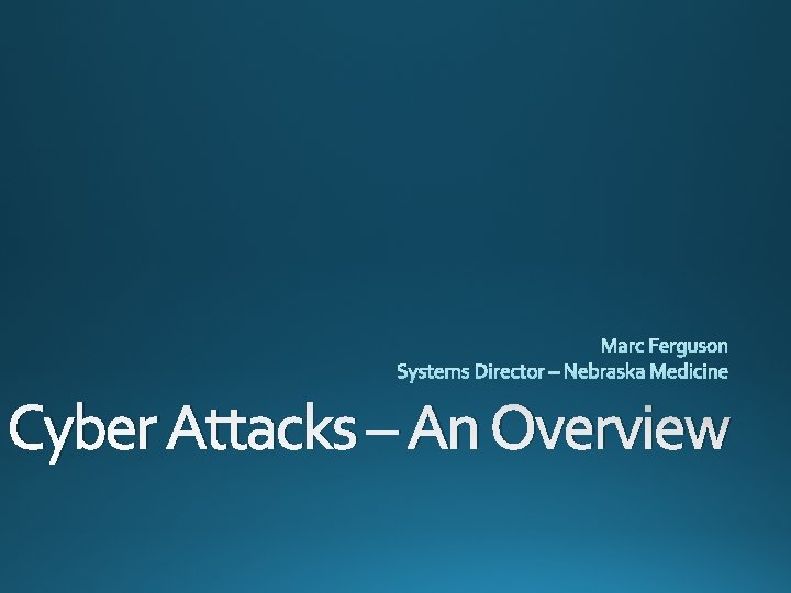 Cyber Attacks – An Overview 