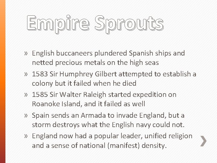 Empire Sprouts » English buccaneers plundered Spanish ships and netted precious metals on the Empire Sprouts » English buccaneers plundered Spanish ships and netted precious metals on the