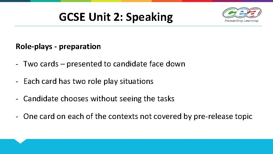 GCSE Unit 2: Speaking Role-plays - preparation - Two cards – presented to candidate