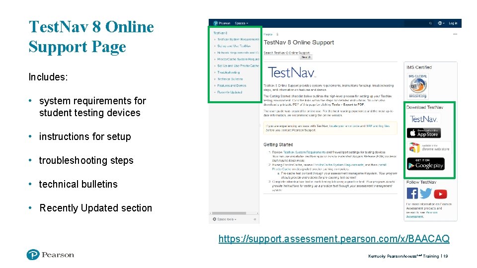 Test. Nav 8 Online Support Page Includes: • system requirements for student testing devices