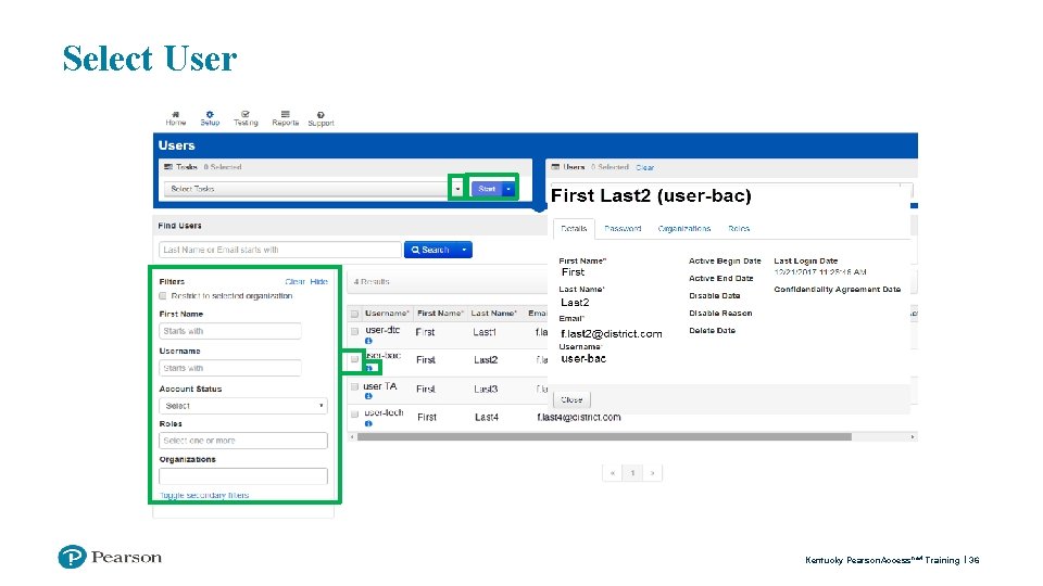 Select User Kentucky Pearson. Access next Training 36 