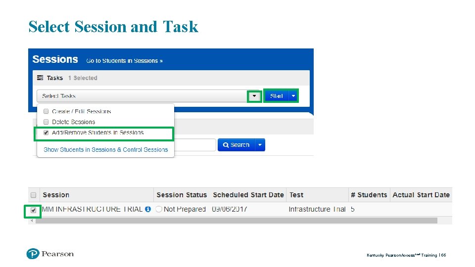 Select Session and Task Kentucky Pearson. Access next Training 55 