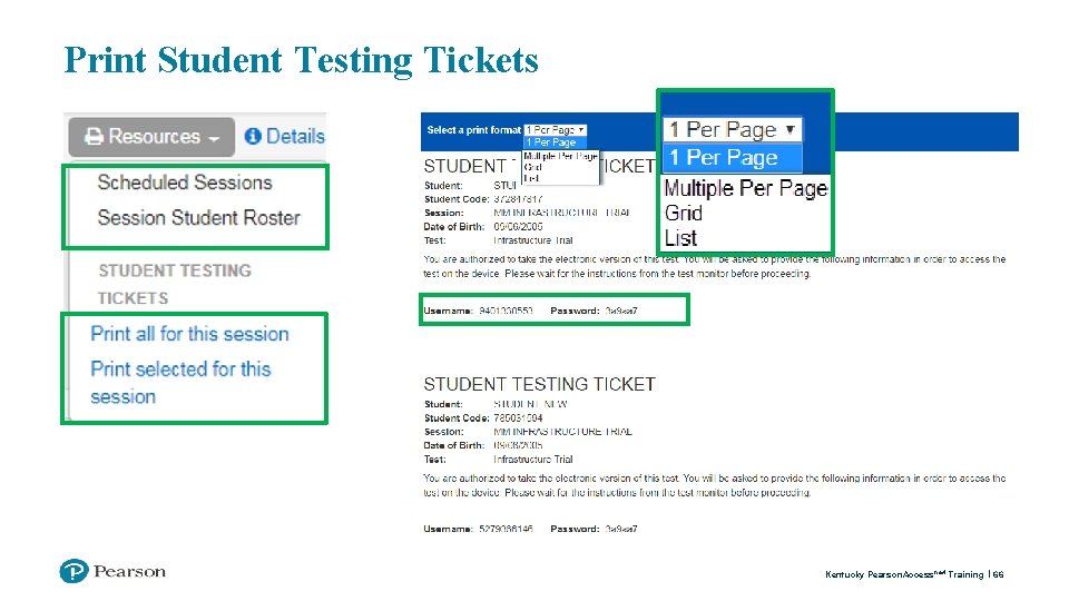 Print Student Testing Tickets Kentucky Pearson. Access next Training 66 