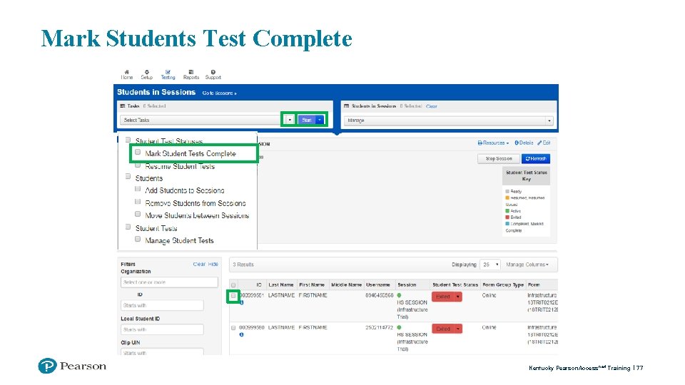 Mark Students Test Complete Kentucky Pearson. Access next Training 77 