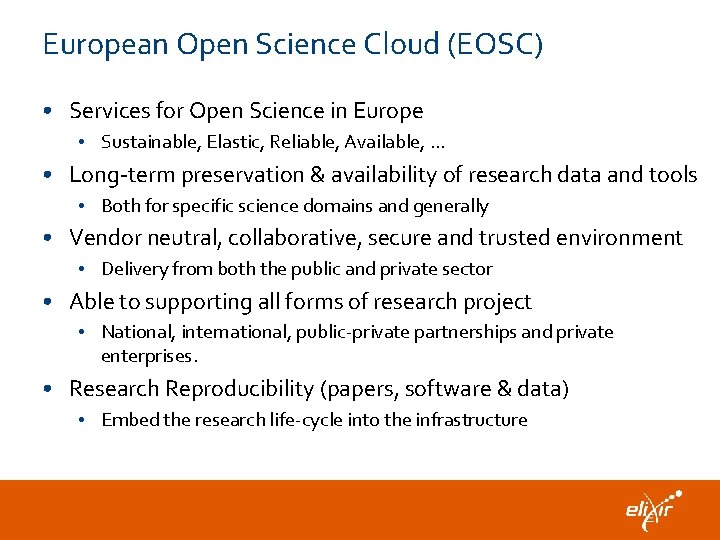 European Open Science Cloud (EOSC) • Services for Open Science in Europe • Sustainable,