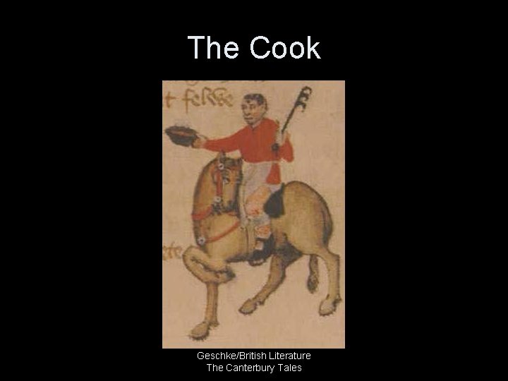 The Cook Geschke/British Literature The Canterbury Tales 