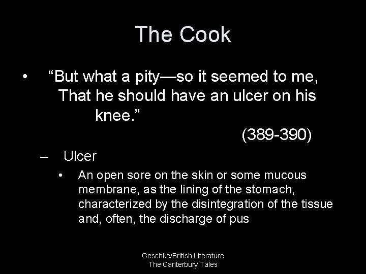 The Cook • “But what a pity—so it seemed to me, That he should