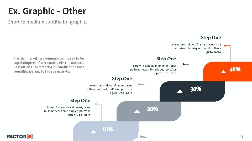 Ex. Graphic - Other Short to medium subtitle for graphic. Step One Lorem ipsum