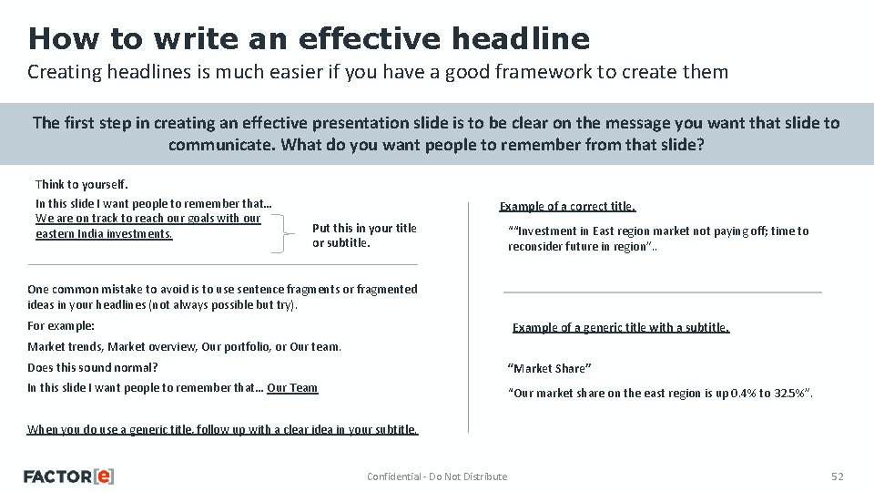 How to write an effective headline Creating headlines is much easier if you have