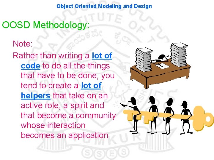 Object Oriented Modeling and Design OOSD Methodology: Note: Rather than writing a lot of Object Oriented Modeling and Design OOSD Methodology: Note: Rather than writing a lot of