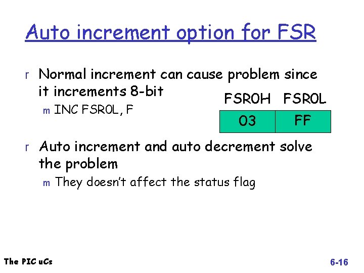 Auto increment option for FSR r Normal increment can cause problem since it increments