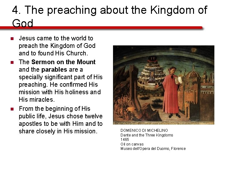 4. The preaching about the Kingdom of God n n n Jesus came to