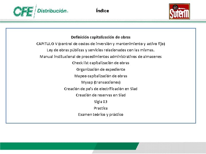 Índice Definición capitalización de obras CAPITULO V (control de costos de inversión y mantenimiento