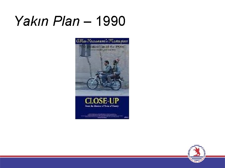 Yakın Plan – 1990 