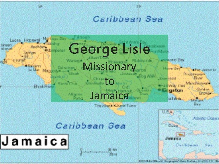 George Lisle Missionary to Jamaica 