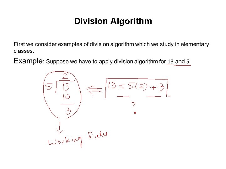 Division Algorithm • Division Algorithm •