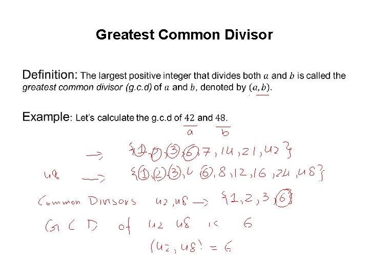 Greatest Common Divisor • Greatest Common Divisor •