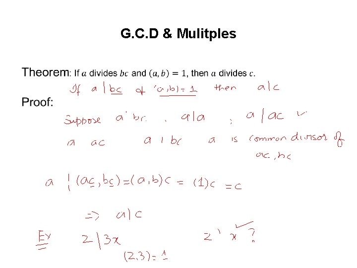 G. C. D & Mulitples • G. C. D & Mulitples •