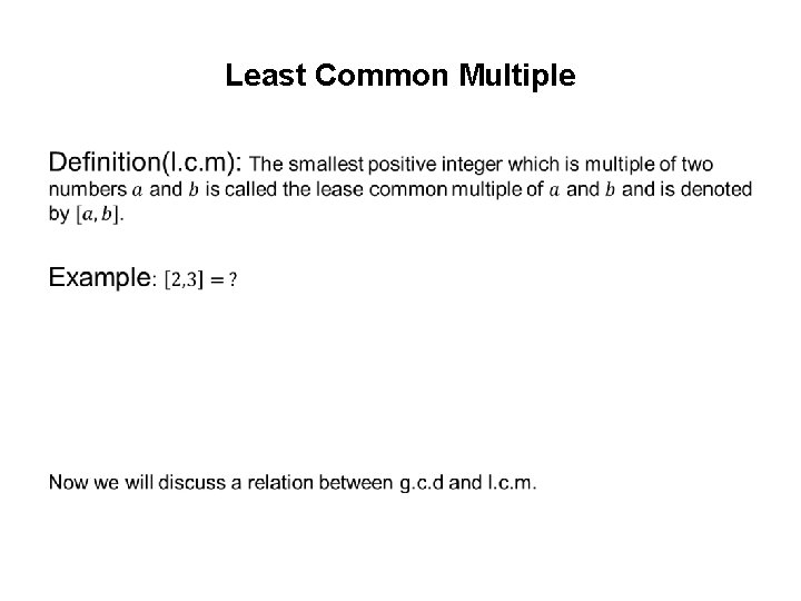 Least Common Multiple • Least Common Multiple •