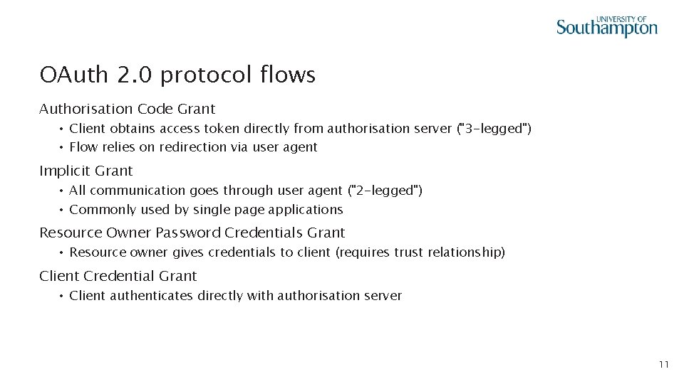 OAuth 2. 0 protocol flows Authorisation Code Grant • Client obtains access token directly