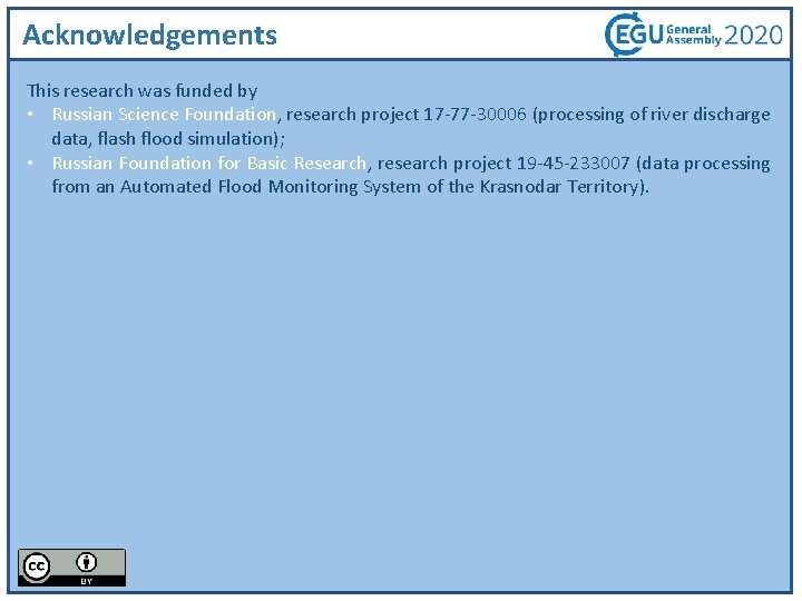 Acknowledgements This research was funded by • Russian Science Foundation, research project 17 -77