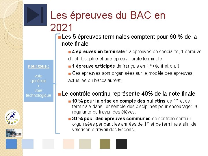 Les épreuves du BAC en 2021 ■ Les 5 épreuves terminales comptent pour 60