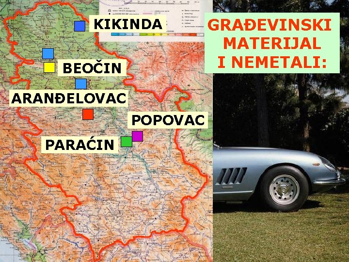 KIKINDA BEOČIN ARANĐELOVAC POPOVAC PARAĆIN GRAĐEVINSKI MATERIJAL I NEMETALI: 